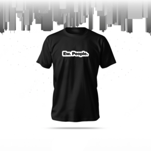 Ew People T-Shirt in black with anime-style sarcasm design, regular fit, and polyester-cotton blend fabric.